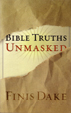 Bible Truths Unmasked
